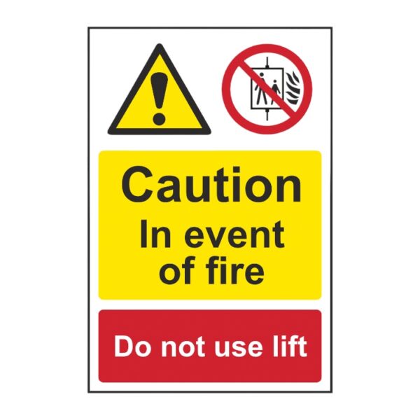 Caution - In The Event Of Fire Do Not Use These Lifts