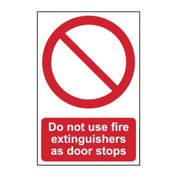 Do Not Use Fire Extinguishers As Door Stops