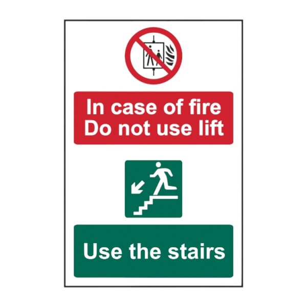 In The Event Of Fire Do Not Use Lifts - Use The Stairs