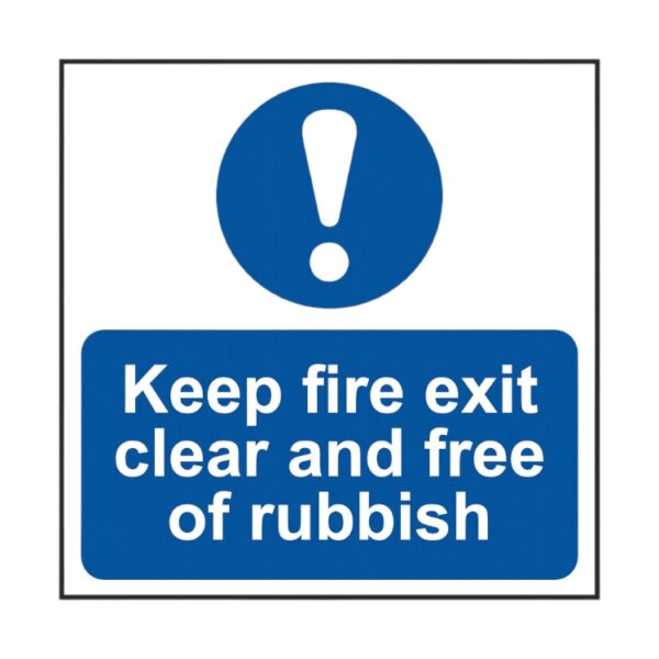 Keep Fire Exit Clear And Free From Rubbish