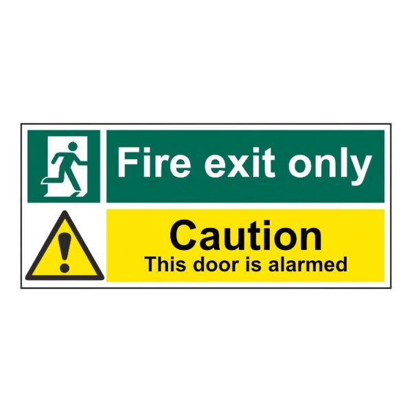 Fire Exit Only Caution - This Door Is Alarmed