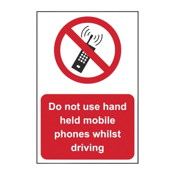 Do Not Use Hand Held Mobiles Whilst Driving