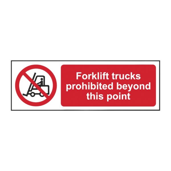 Forklift Trucks Prohibited Beyond This Point