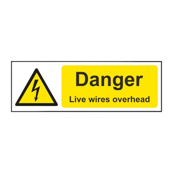 Danger - Live Wires Overhead