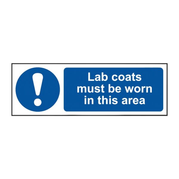 Lab Coats Must Be Worn In This Area