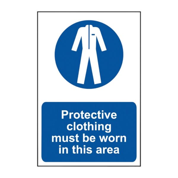 Protective Clothing Must Be Worn