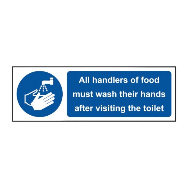 Handlers Of Food Must Wash Hands After Toilet